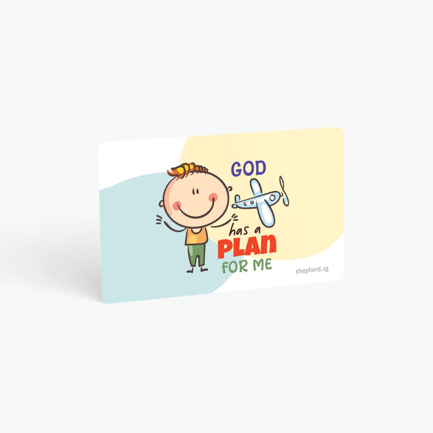 A curved corner wallet card size sticker for children standing in landscape on a white background with text "God has a plan for me"