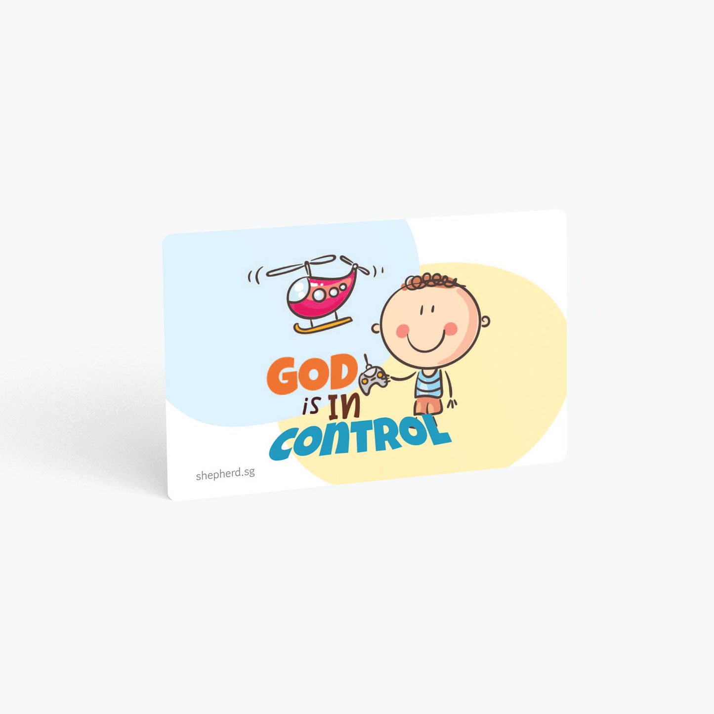 A curved corner wallet card size sticker for children standing in landscape on a white background with text "God is in control"