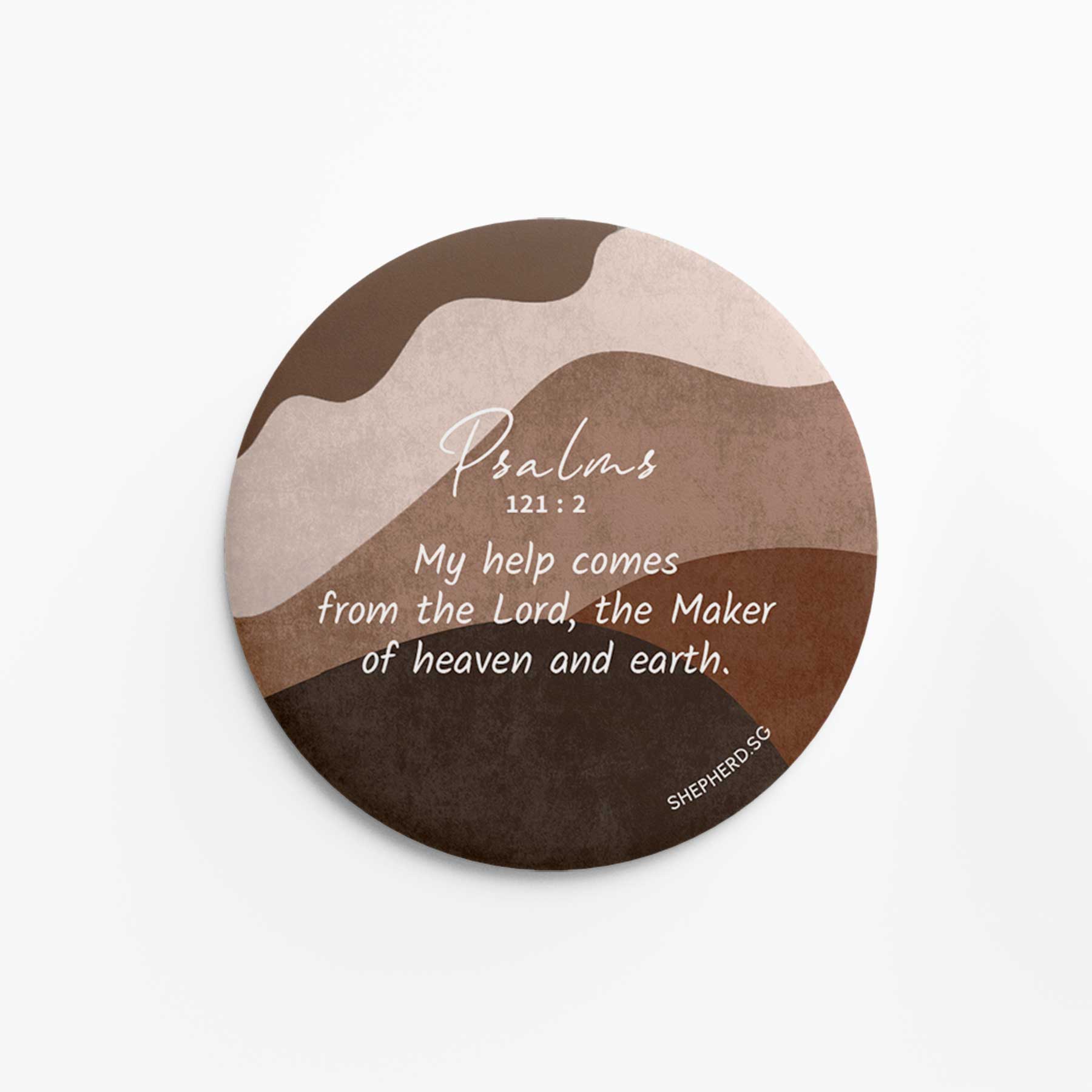 flat round button magnet with bible verse my help comes from the lord on abstract background