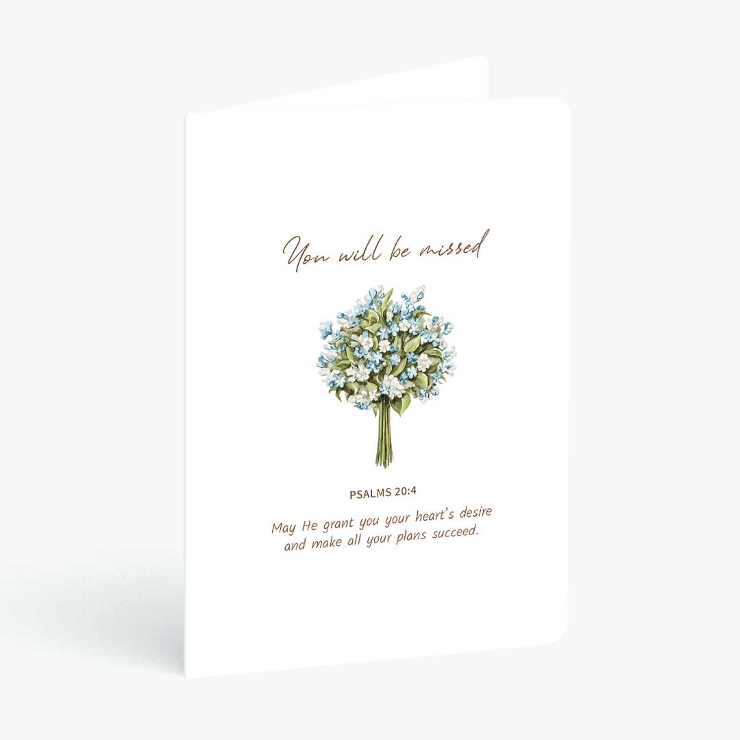 Christian greeting card you will be missed with bible verse and floral bouquet on a white background