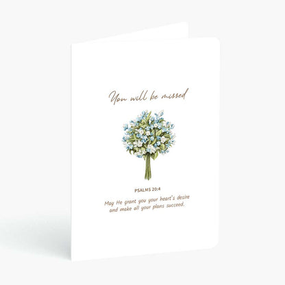Christian greeting card you will be missed with bible verse and floral bouquet on a white background