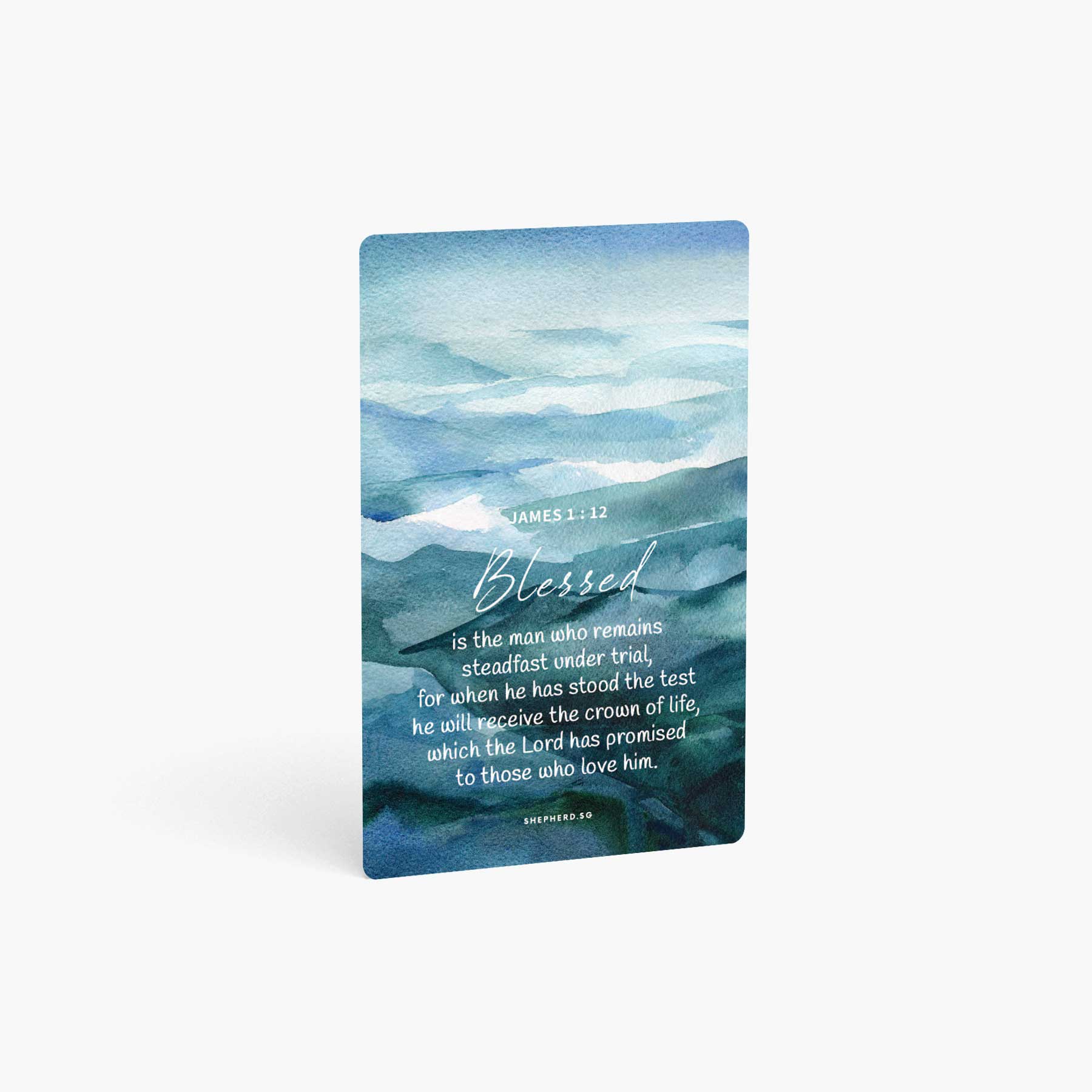 A curved corner wallet card size sticker standing vertically on a white background with Bible verse James 1:12 Blessed is the man who remains steadfast