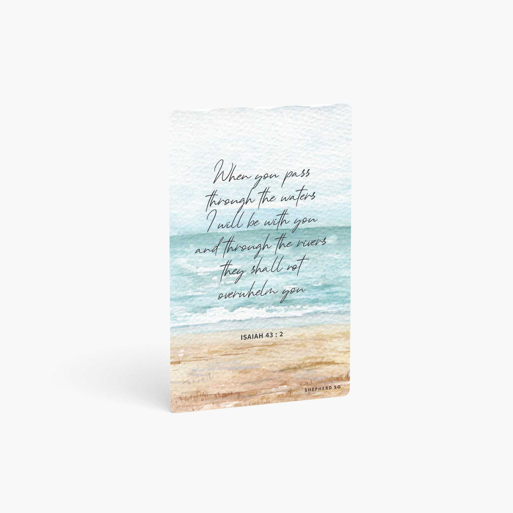 A curved corner wallet card size sticker standing vertically on a white background with Bible verse Isaiah 43:2  When you pass through the waters