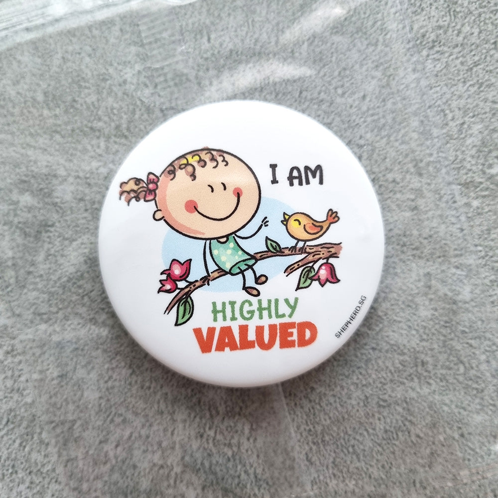 children pin badge i am highly valued