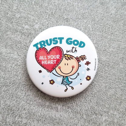 children pin badge trust god with all your heart