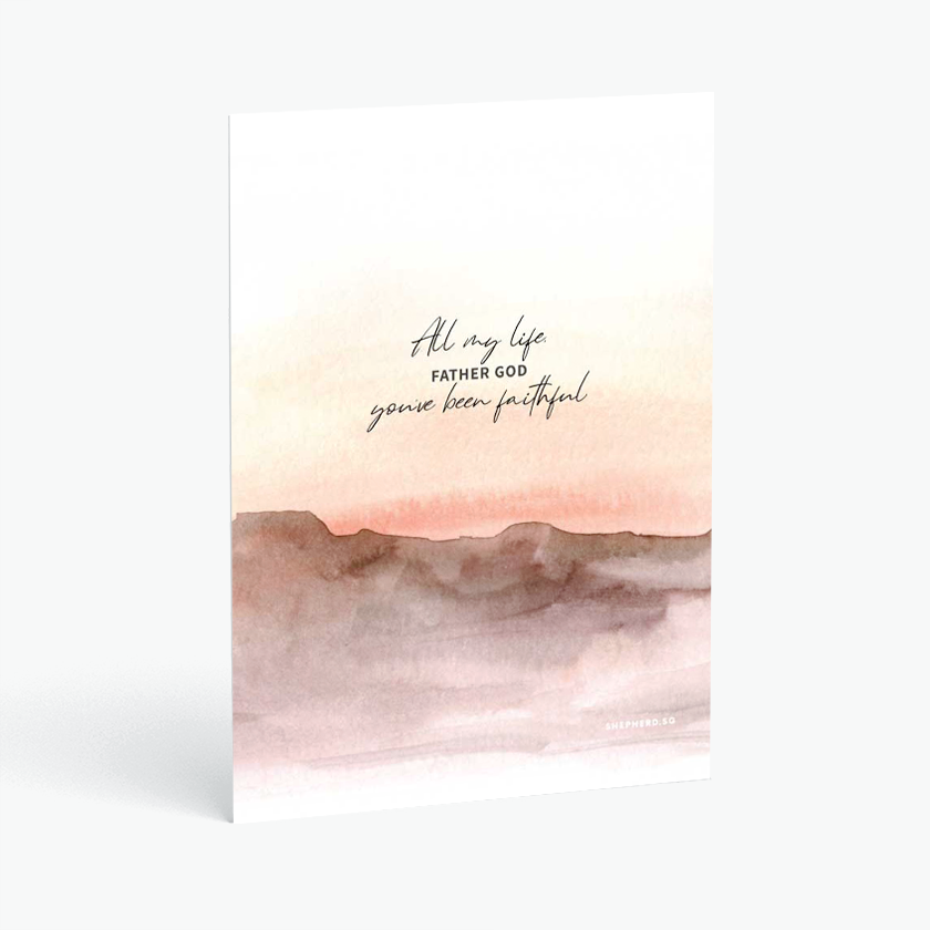 christian postcard bible verse all my life father god you have been faithful