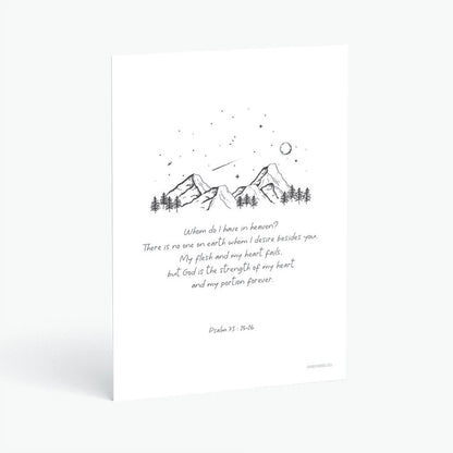 Christian postcard with Bible verse Psalm 73:25-26 and black and white pen drawing of mountains and galaxy on white background